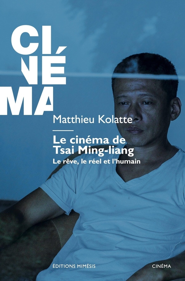 Le cinéma de Tsai Ming-liang
