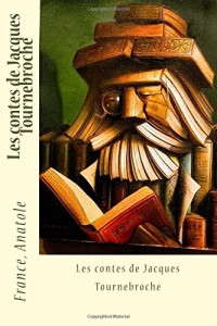 Les contes de Jacques Tournebroche