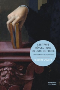 Les trois révolutions du livre de poche : Une aventure internationale