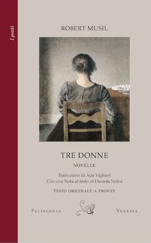 Tre donne. Testo tedesco a fronte [9791281765061]