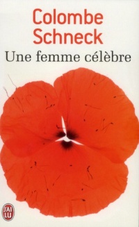 Une femme célèbre