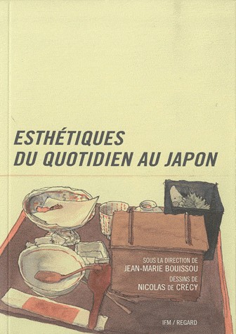 Esthétiques du quotidien au Japon