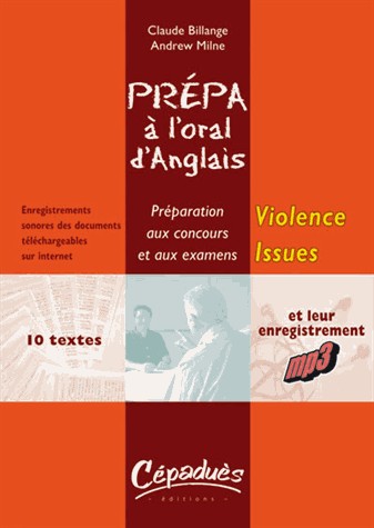 Violence Issues : Prépa à l'oral d'anglais