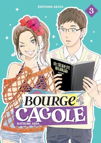Le Bourge et la Cagole - Tome 3