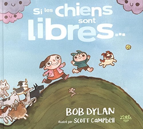 Si les chiens sont libres...