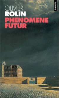 Phénomène futur