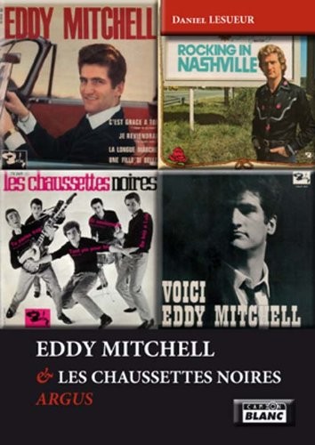 EDDY MITCHELL & LES CHAUSSETTES NOIRES Argus