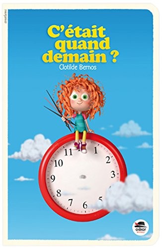 Cetait quand demain ?