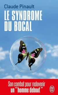 Le syndrome du bocal