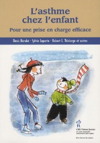 L'asthme chez l'enfant : Pour une prise en charge efficace