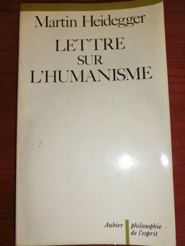 Lettre sur l'humanisme [9782700703139]