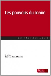 Les pouvoirs du maire