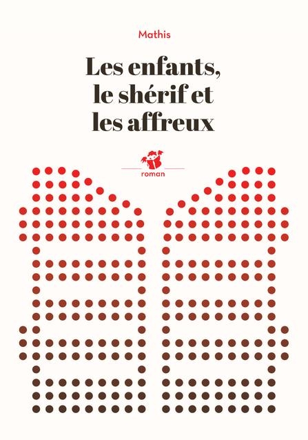 Les enfants le shérif et les affreux