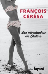 Les moustaches de Staline