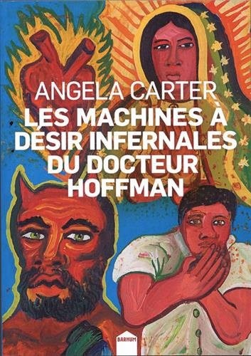 Les machines à désir infernales du docteur Hoffman