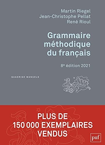 Grammaire méthodique du français