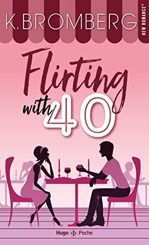 Flirting with 40 - poche