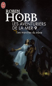 Les Aventuriers de la mer, Tome 9 : Les marches du trône