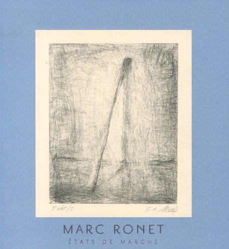 Marc Ronet, états de marché