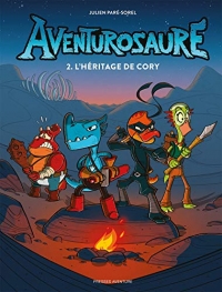 AVENTUROSAURE - Tome 2 - L'héritage de Cory