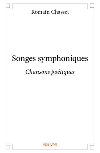 Songes Symphoniques
