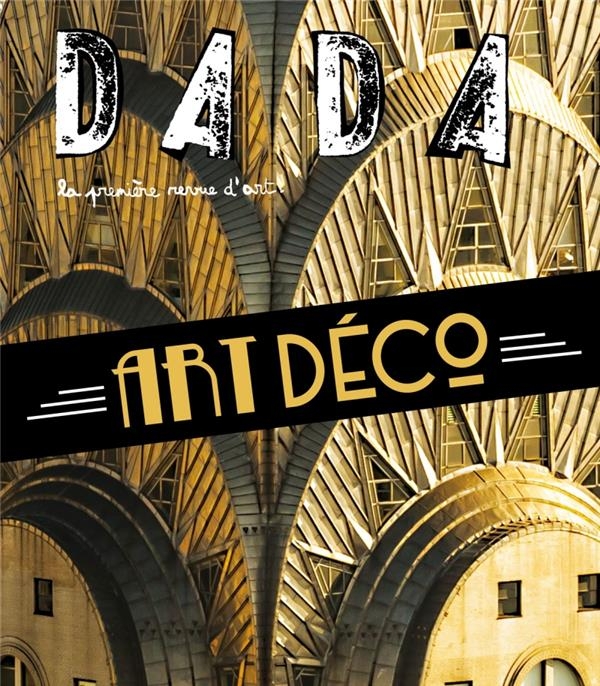 Art déco (REVUE DADA 253)
