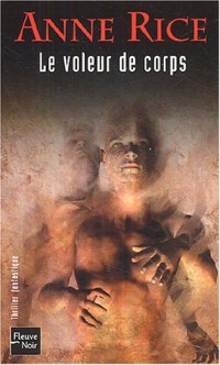 Chroniques des vampires, tome 4 : Le Voleur de corps