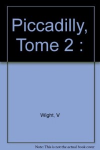 Piccadilly Girl, Tome 2 :