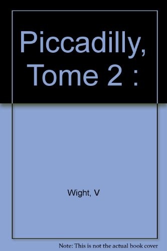 Piccadilly Girl, Tome 2 :
