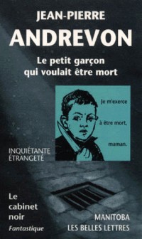 Le Petit garçon qui voulait être mort