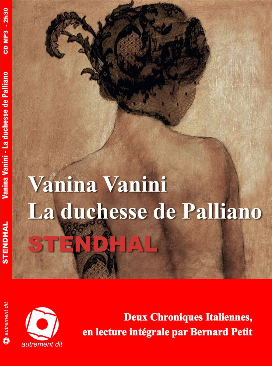 Vanina Vanini et la duchesse de Palliano (1CD audio MP3)