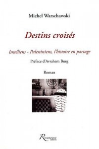 DESTINS CROISES