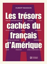 Les trésors cachés du français d'Amérique