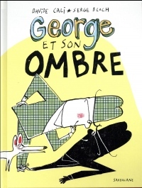 George et son ombre