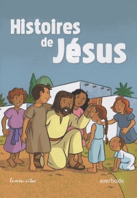 Histoires de Jésus