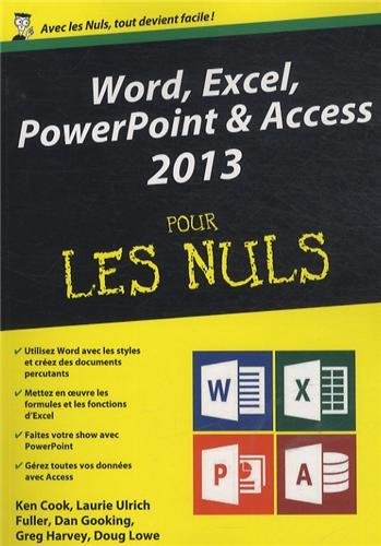 Word, Excel, PowerPoint et Access 2013 Mégapoche pour les Nuls