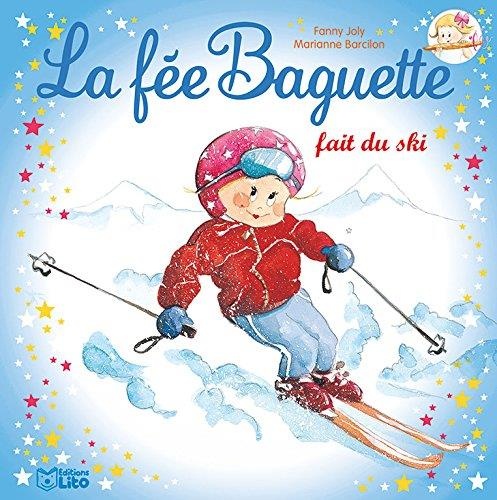 La fée Baguette fait du ski - Dès 3 ans