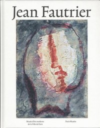 Jean Fautrier : Matière et lumière