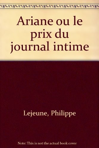 Ariane ou le prix du journal intime