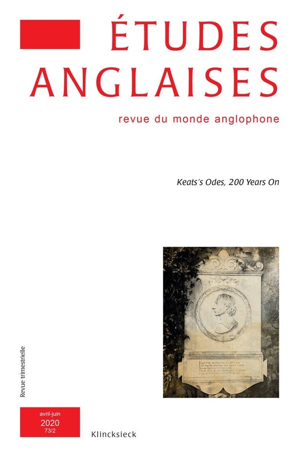 Études Anglaises - N 2/2020 - Keats S Odes, 200 Years on