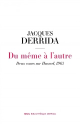 Du même à l'autre: Deux cours sur Husserl, 1963