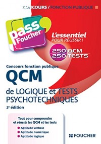 QCM de logique et Tests psychotechniques Concours fonction publique 2e édition