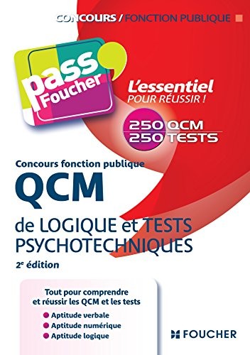 QCM de logique et Tests psychotechniques Concours fonction publique 2e édition