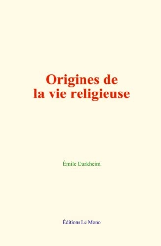 Origines de la vie religieuse