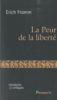 La Peur de la liberté