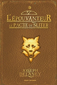 L'épouvanteur, Tome 11 : Le pacte de Sliter