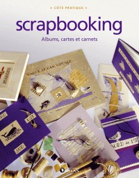 Scrapbooking: Albums, cartes et carnets