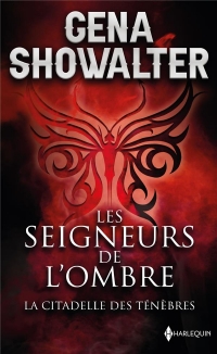 La citadelle des ténèbres: Les Seigneurs de l'ombre vol.1