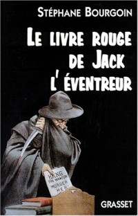 Le livre rouge de Jack l'éventreur