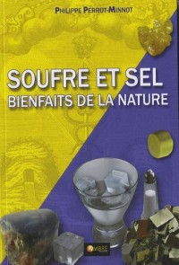 Soufre et sel : Bienfaits de la nature